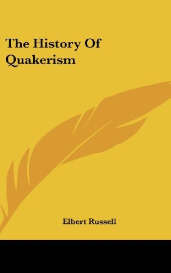 The History of Quakerism