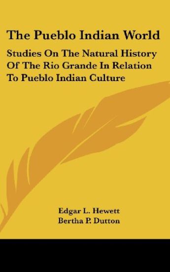 The Pueblo Indian World