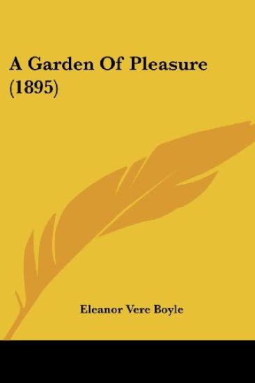 A Garden Of Pleasure (1895)