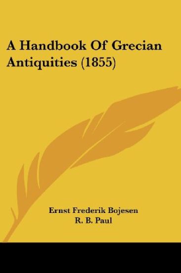A Handbook Of Grecian Antiquities (1855)