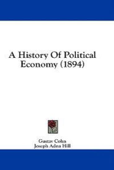 A History Of Political Economy (1894)