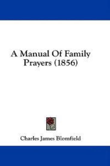 A Manual Of Family Prayers (1856)