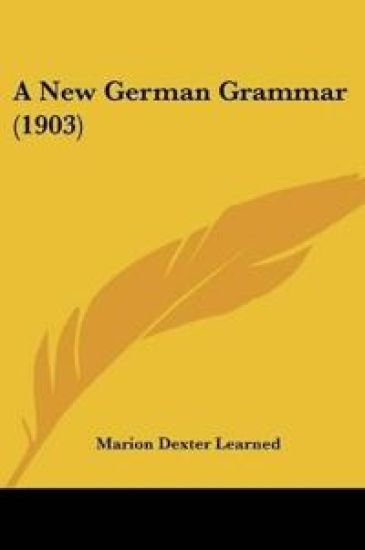 A New German Grammar (1903)
