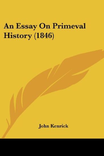 An Essay On Primeval History (1846)