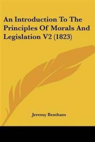 Introduction To The Principles Of Morals And Legislation V2 (1823)