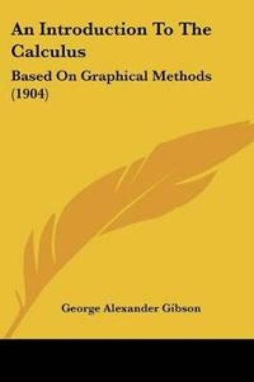 An Introduction To The Calculus
