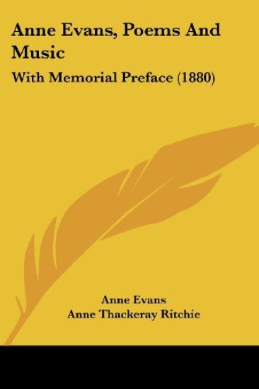 Anne Evans, Poems And Music