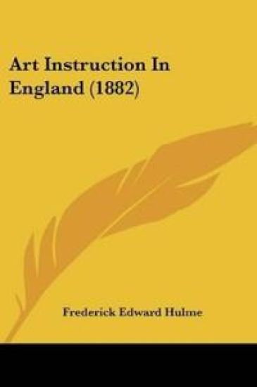 Art Instruction In England (1882)