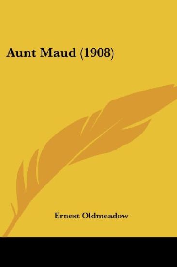 Aunt Maud (1908)