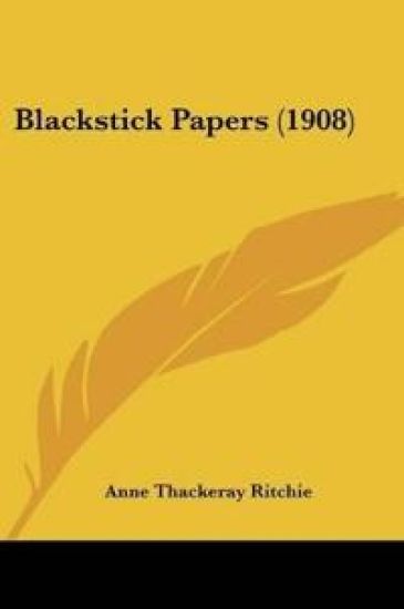 Blackstick Papers (1908)
