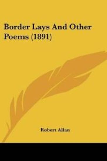 Border Lays And Other Poems (1891)