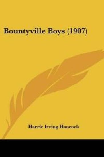 Bountyville Boys (1907)