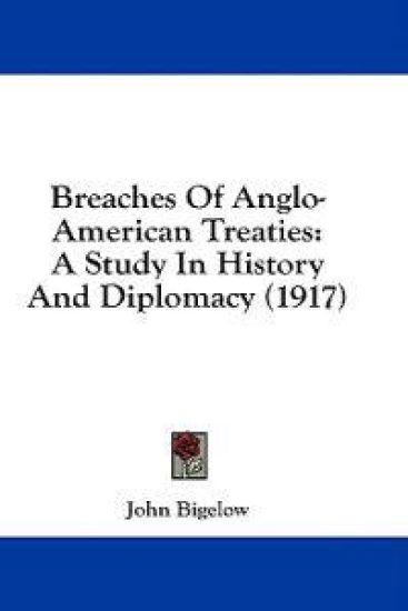 Breaches Of Anglo-American Treaties