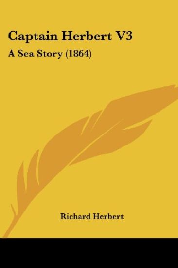 Captain Herbert V3: A Sea Story (1864)