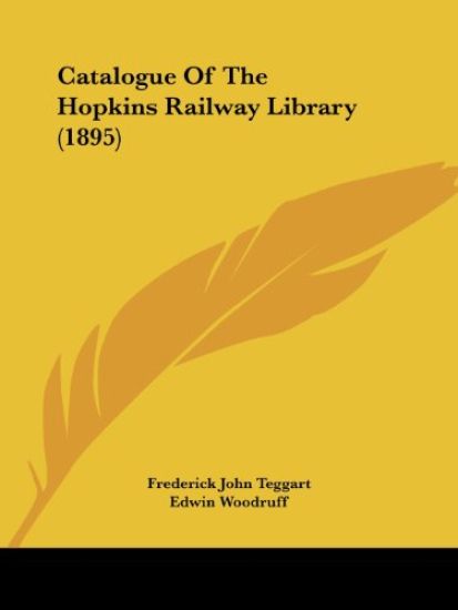 Catalogue Of The Hopkins Railway Library (1895)