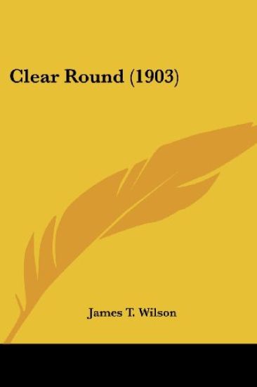 Clear Round (1903)