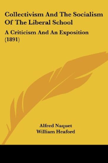 Collectivism And The Socialism Of The Liberal School