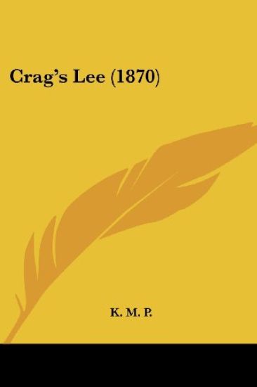 Crag's Lee (1870)