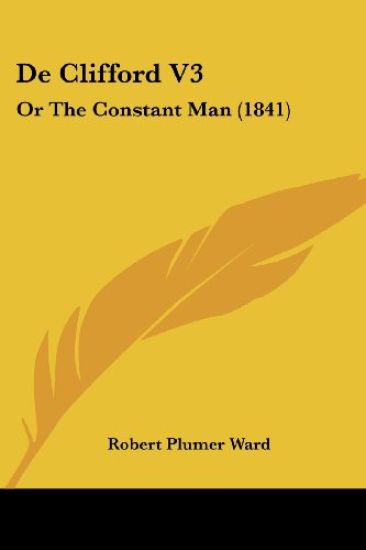 De Clifford V3: Or The Constant Man (1841)