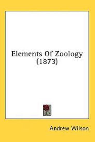 Elements Of Zoology (1873)