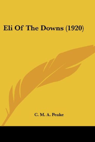 Eli Of The Downs (1920)