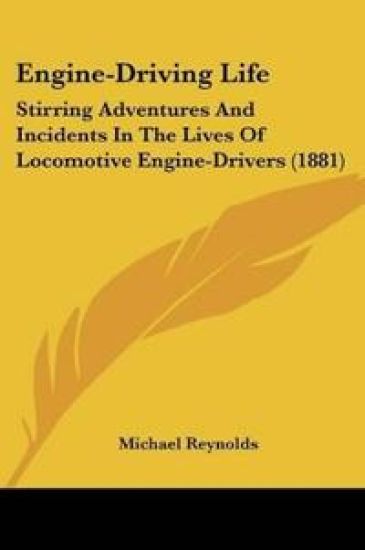 Engine-Driving Life