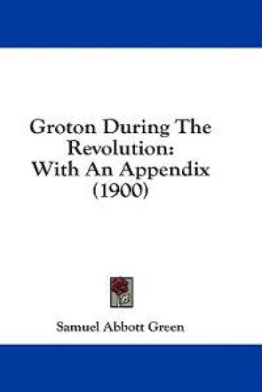 Groton During The Revolution