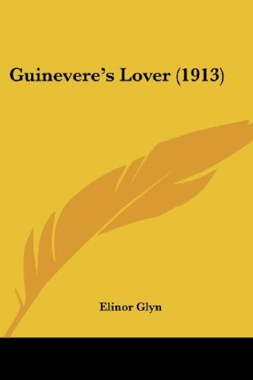 Guinevere's Lover (1913)