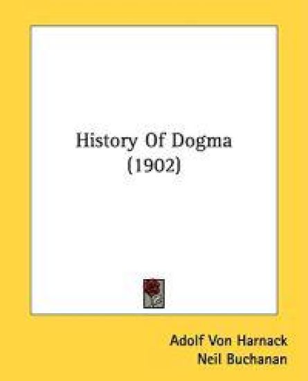 History Of Dogma (1902)