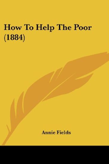 How To Help The Poor (1884)