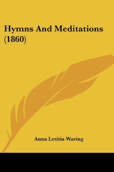 Hymns And Meditations (1860)