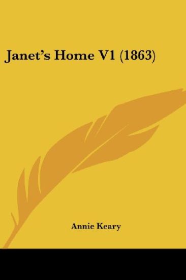 Janet's Home V1 (1863)