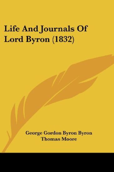 Life And Journals Of Lord Byron (1832)