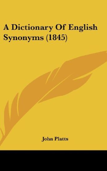 A Dictionary Of English Synonyms (1845)