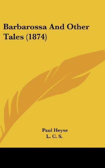Barbarossa And Other Tales (1874)