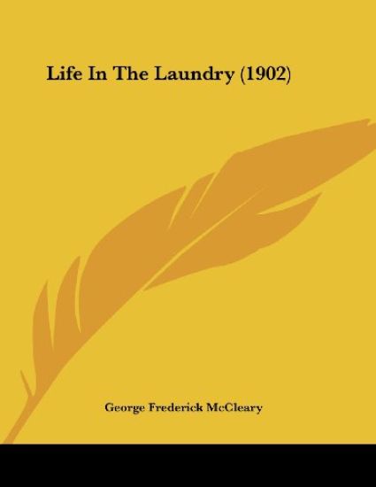 Life in the Laundry