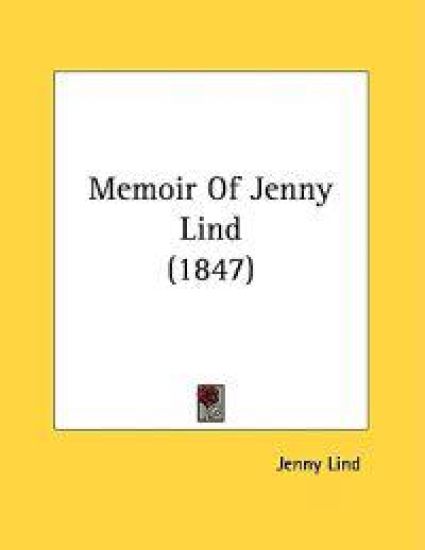 Memoir of Jenny Lind