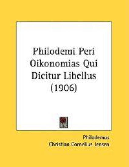 Philodemi Peri Oikonomias Qui Dicitur Libellus