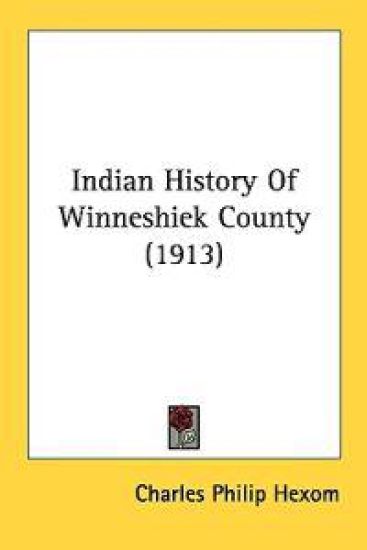 Indian History of Winneshiek County