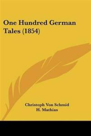 One Hundred German Tales (1854)