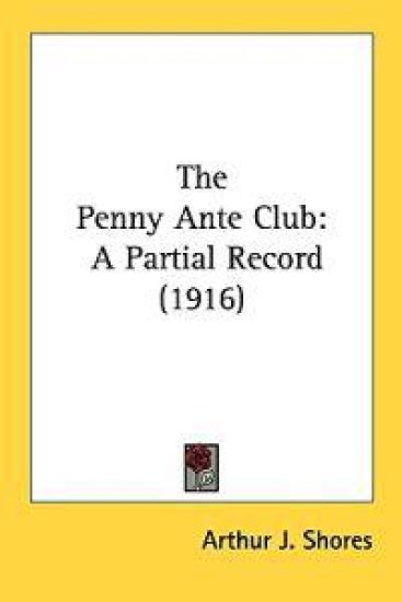 The Penny Ante Club