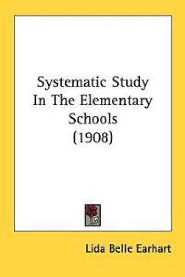 Systematic Study in the Elementary Schools