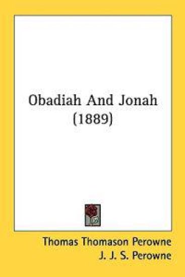 Obadiah and Jonah