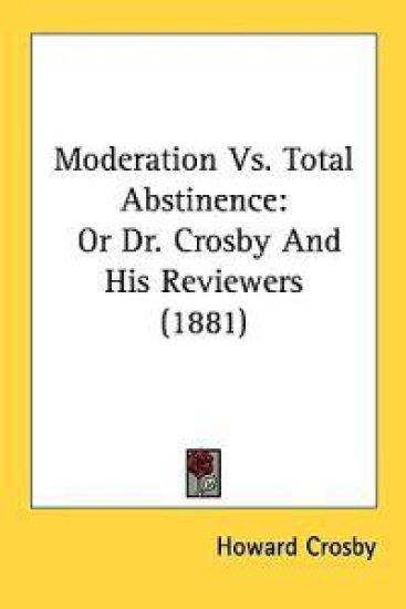 Moderation Vs. Total Abstinence