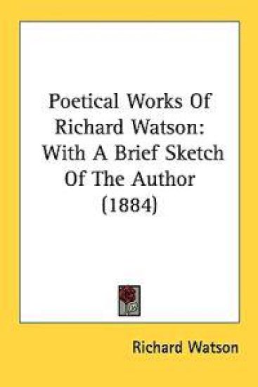Poetical Works of Richard Watson