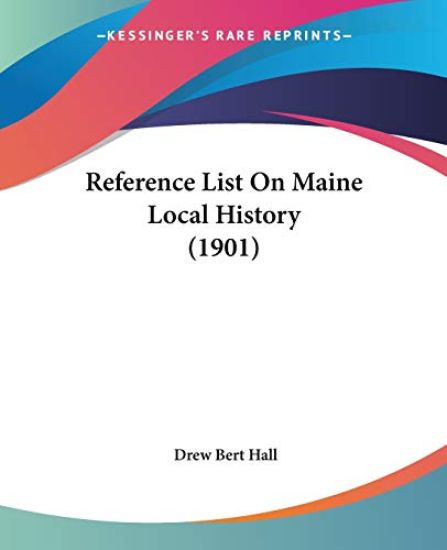 Reference List on Maine Local History