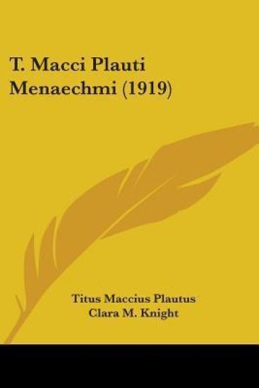 T. Macci Plauti Menaechmi
