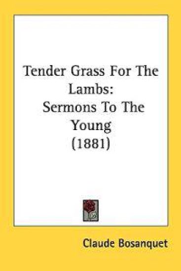Tender Grass for the Lambs