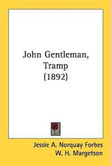 John Gentleman, Tramp