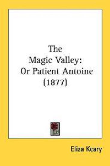 The Magic Valley